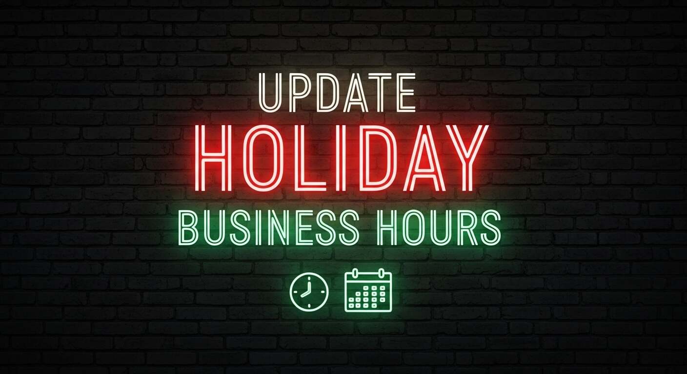 Best Ways to Update Your Seasonal and Holiday Business Hours Signs Image