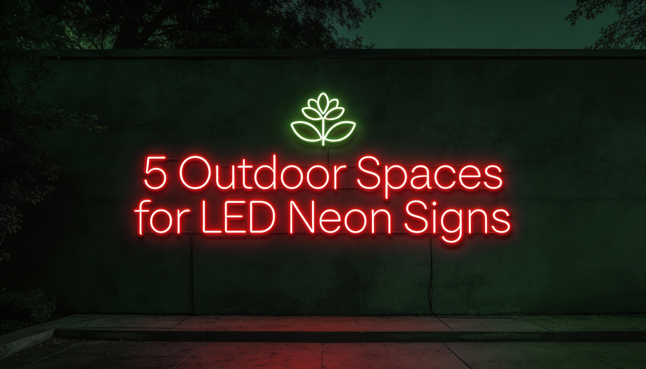 5 Outdoor Spaces Perfect for LED Neon Signs & Lighting Image