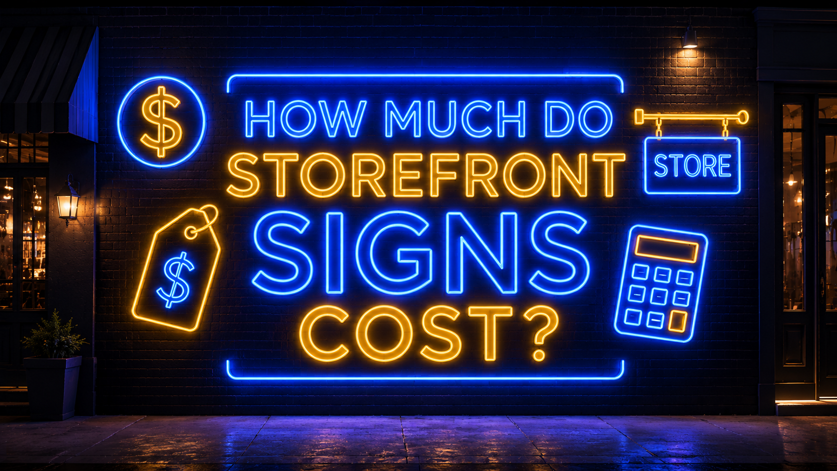 How Much Do Storefront Signs Cost? | 2026 Pricing Guide Image