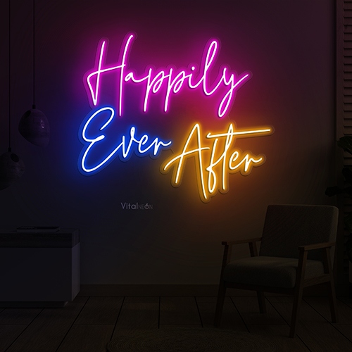 Happily Ever After Neon Sign