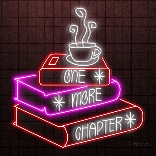 One More Chapter Neon Sign | Cozy LED Book Lover